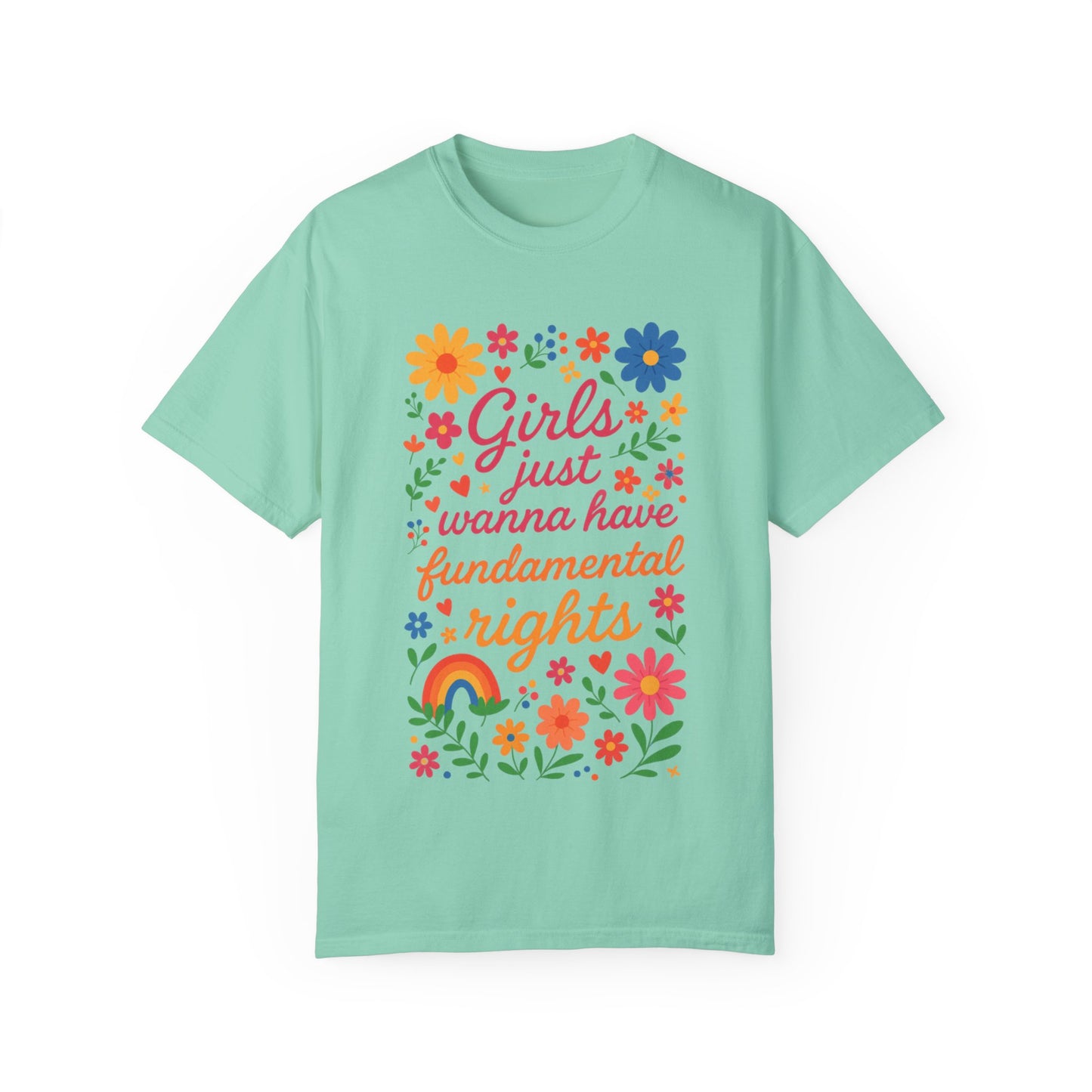 Girls Just Wanna Have Fundamental Rights Unisex T-Shirt