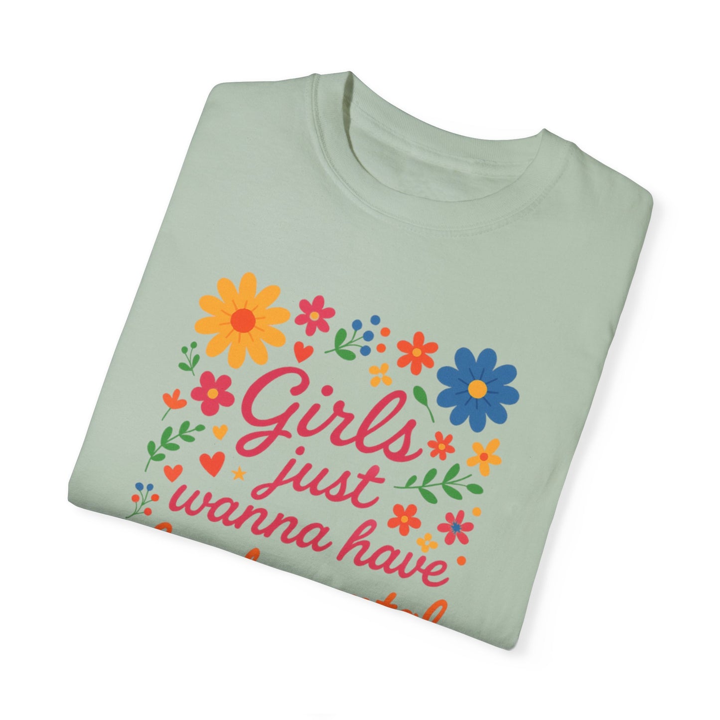 Girls Just Wanna Have Fundamental Rights Unisex T-Shirt