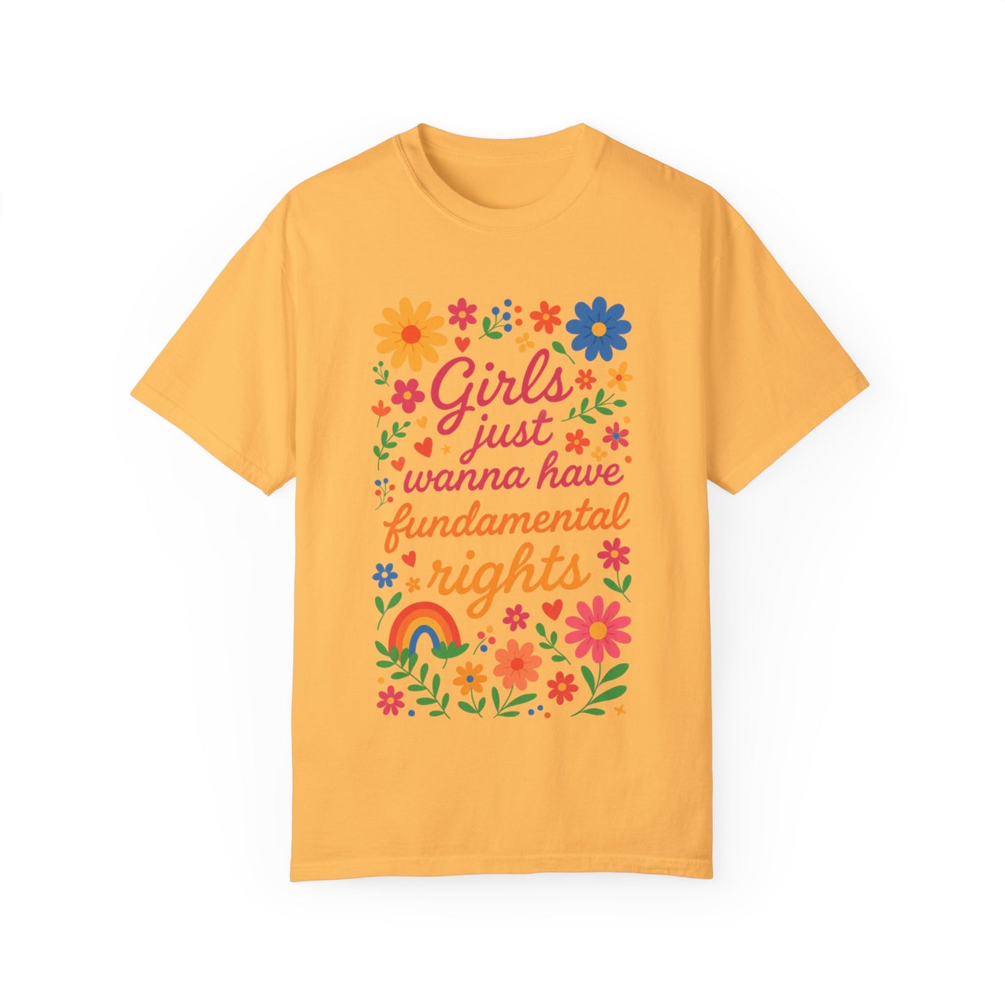Girls Just Wanna Have Fundamental Rights Unisex T-Shirt