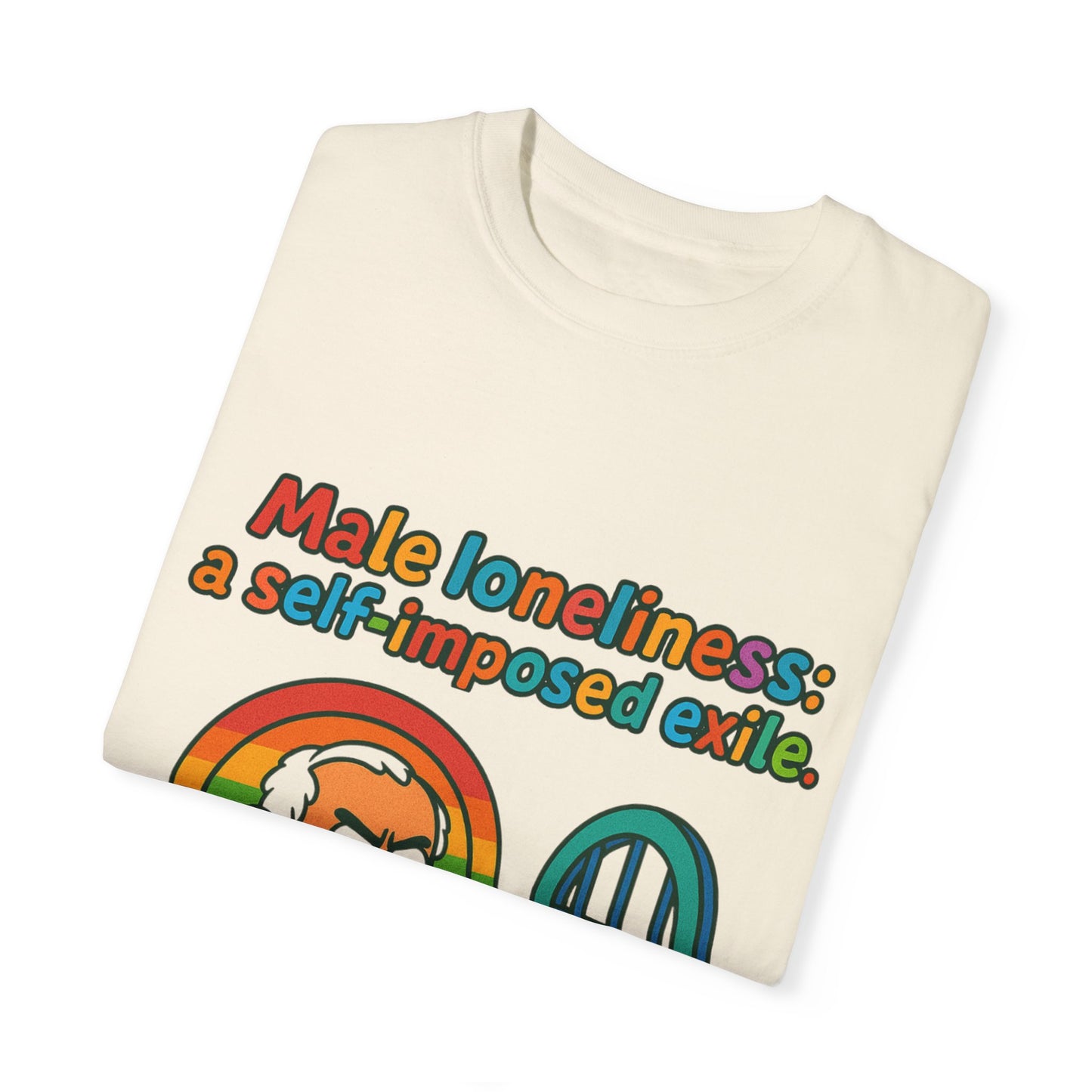 Male Loneliness: A Self-Imposed Exile Unisex T-Shirt