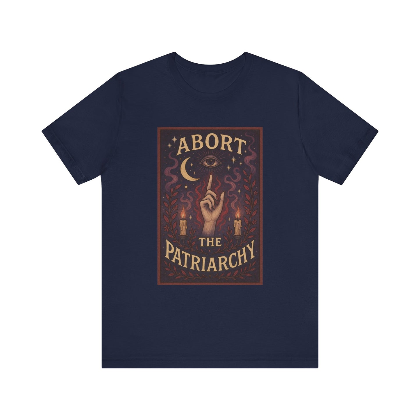 Abort the Patriarchy Unisex T-shirt