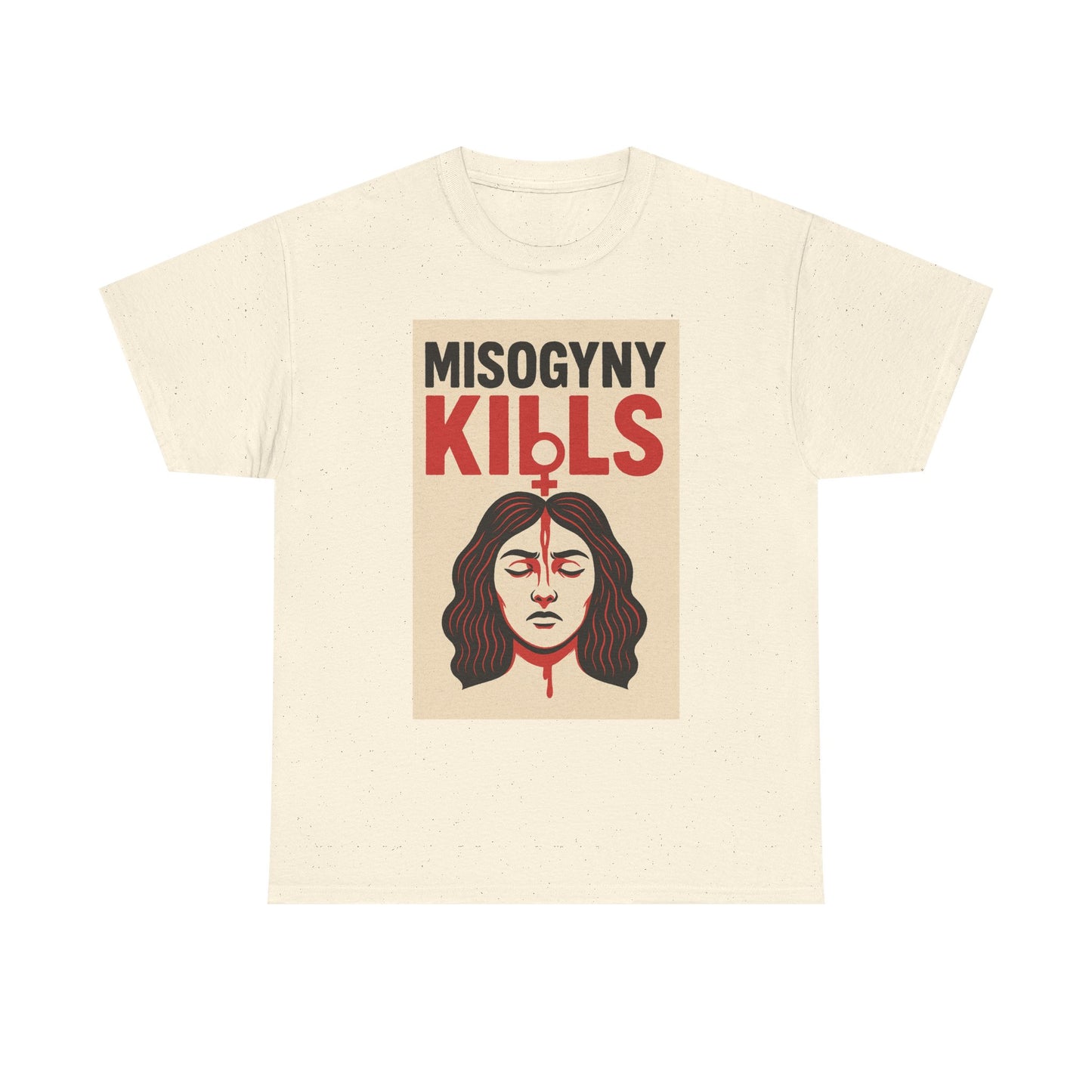 Misogyny Kills Unisex T-shirt