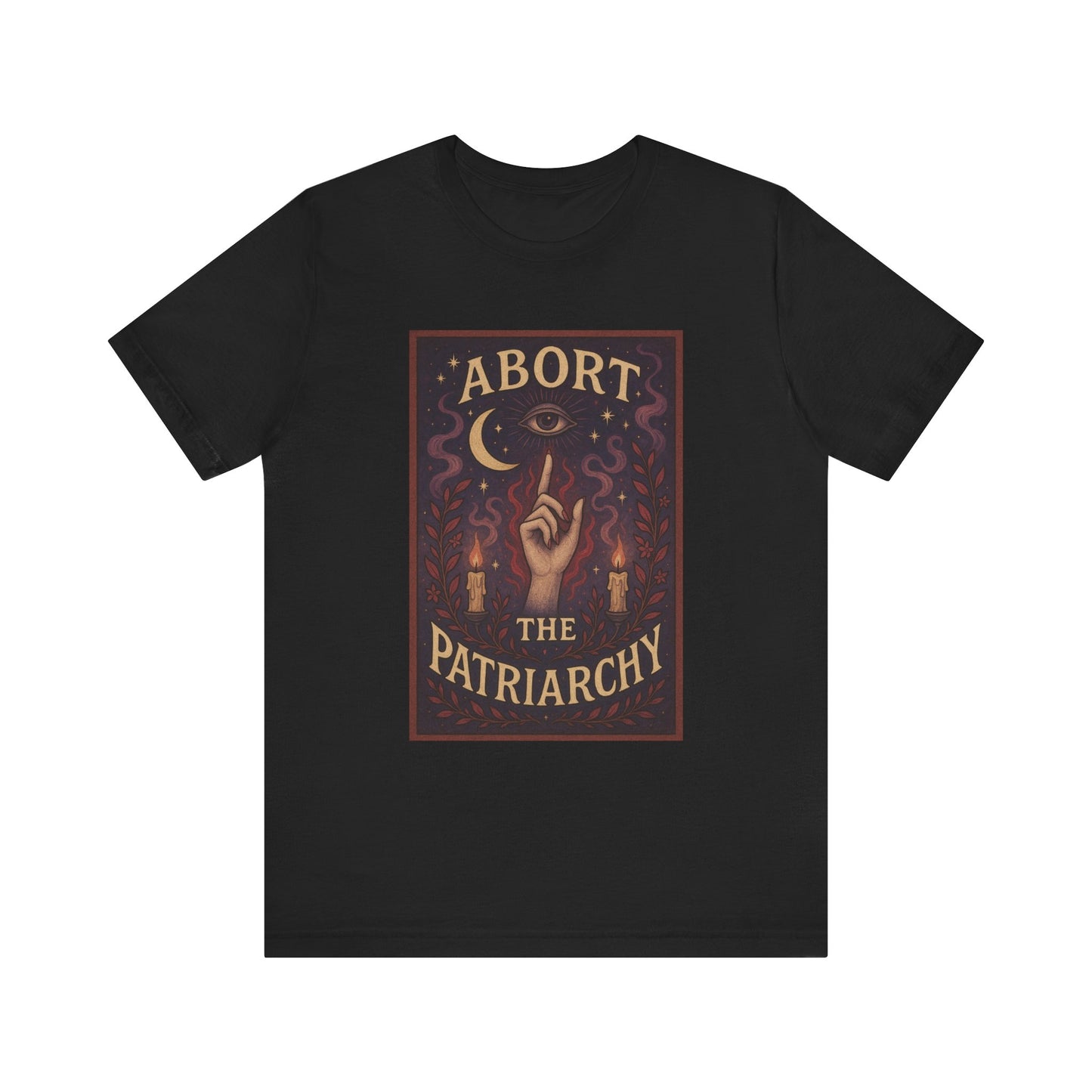Abort the Patriarchy Unisex T-shirt